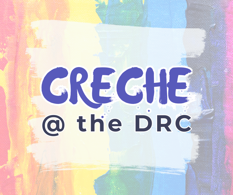 DRC Creche: Timetable (24 June - 4 July, 2024)